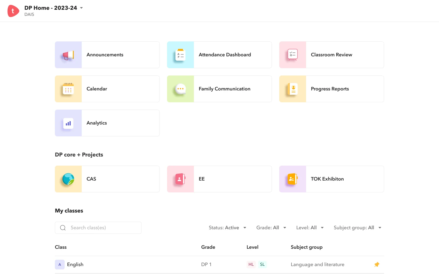 The DP Home screen: pastel tiles for Announcements, Attendance Dashboard, Classroom Review, Calendar, Family Communication, Progress Reports and Analytics, then DP core projects CAS, EE and TOK, then My classes